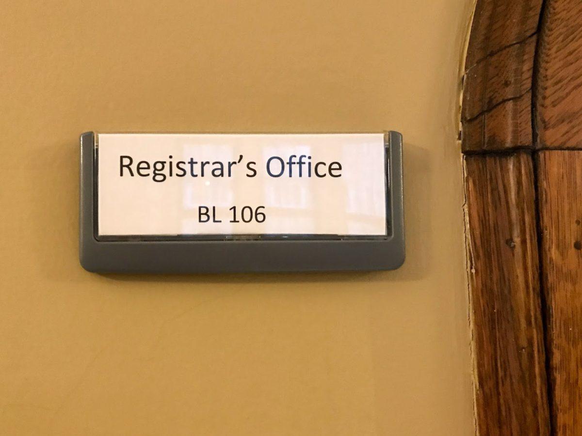 The registrars office is located in Barbeline 106 (Photo by LUke Malanga '20).