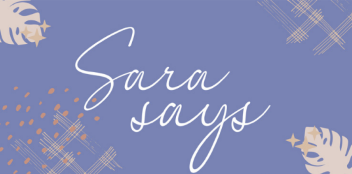 Sara+says